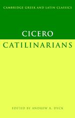 Cicero: Catilinarians