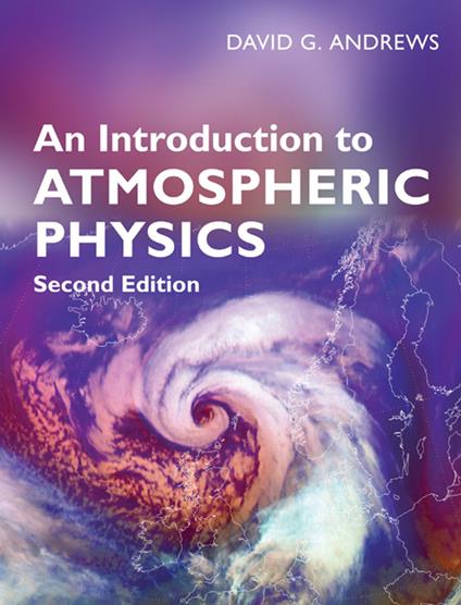 An Introduction to Atmospheric Physics