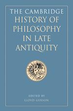 The Cambridge History of Philosophy in Late Antiquity