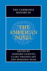 The Cambridge History of the American Novel