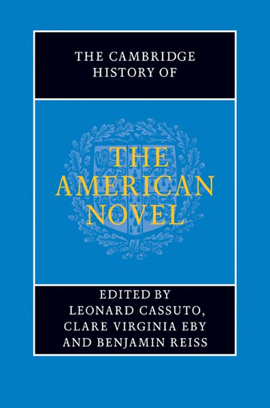 The Cambridge History of the American Novel