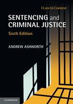 Sentencing and Criminal Justice