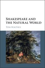 Shakespeare and the Natural World