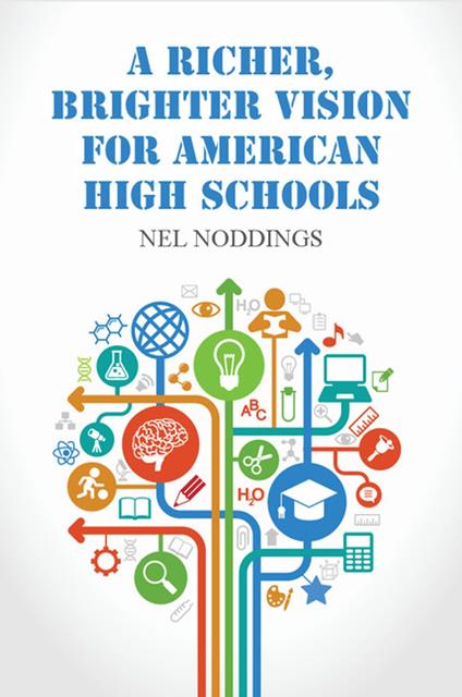 A Richer, Brighter Vision for American High Schools