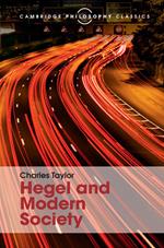 Hegel and Modern Society