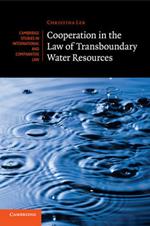 Cooperation in the Law of Transboundary Water Resources