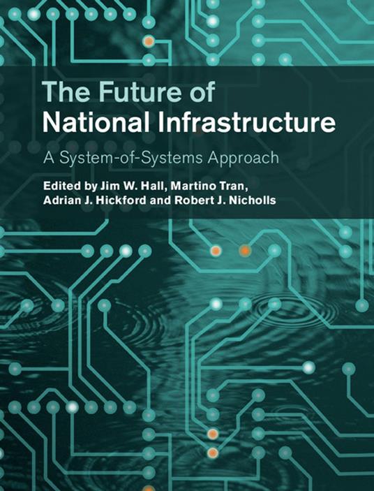 The Future of National Infrastructure