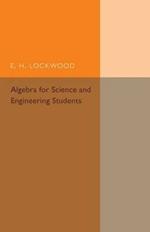 Algebra for Science and Engineering Students