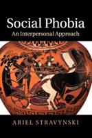 Social Phobia: An Interpersonal Approach