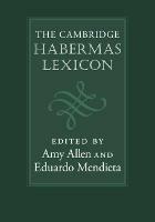 The Cambridge Habermas Lexicon