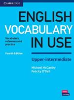 English Vocabulary in Use Upper-Intermediate Book with Answers: Vocabulary Reference and Practice