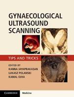 Gynaecological Ultrasound Scanning: Tips and Tricks