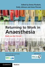 Returning to Work in Anaesthesia