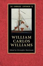 The Cambridge Companion to William Carlos Williams