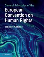 General Principles of the European Convention on Human Rights