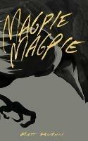 Magpie, Magpie Comic Book