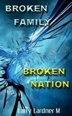 Broken Family Broken Nation: Inspirational