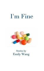 I'm Fine: Stories