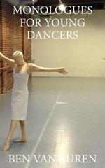 Monologues For Young Dancers