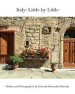 Italy: Little by Little