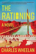 The Rationing: A Novel