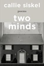 Two Minds: Poems