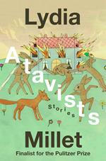 Atavists: Stories