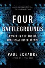 Four Battlegrounds: Power in the Age of Artificial Intelligence