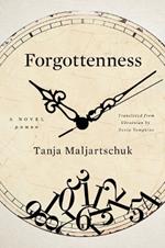 Forgottenness: A Novel