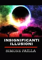 Insignificanti illusioni