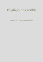 El oficio de escribir