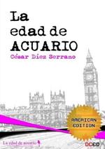 La Edad De Acuario (American Edition)