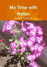 My Time with Helen