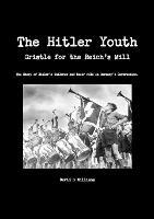 The Hitler Youth, Gristle for the Reich's Mill