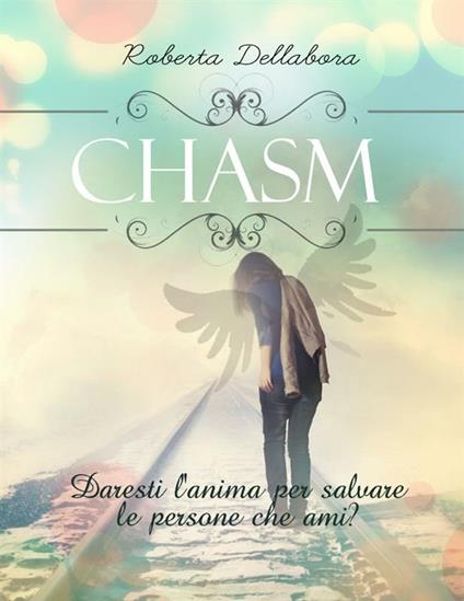 Chasm - Roberta Dellabora - ebook