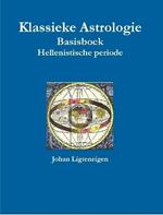 Klassieke Astrologie Basisboek Hellenistische periode