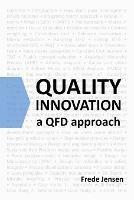 Quality Innovation: A Qfd Approach