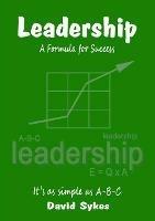 Leadership, A Formula for Success