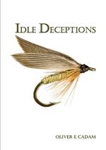 Idle Deceptions