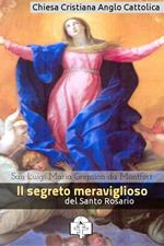 Il segreto meraviglioso del Santo Rosario