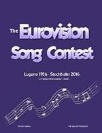 The Complete & Independent Guide to the Eurovision Song Contest 2016