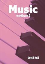 Music - Workbook 2