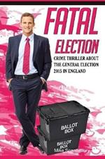 Fatal Election