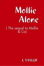 Mollie Alone