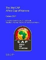 2017 Africa Cup of Nations: Complete Tournament Record