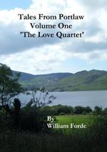 Tales from Portlaw Volume One - 'the Love Quartet'