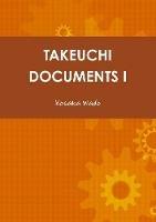Takeuchi Documents I