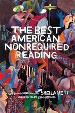 The Best American Nonrequired Reading 2018