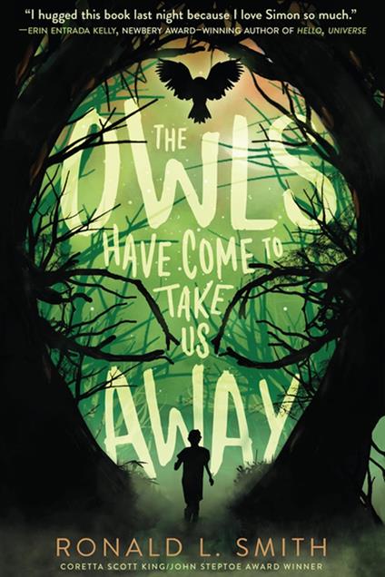 The Owls Have Come to Take Us Away - Ronald L. Smith - ebook