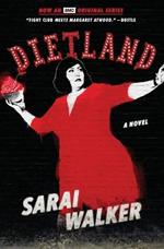 Dietland (Tie-In)